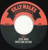 7-дюймовая пластинка JESSE ROYAL / JESSE ROYAL - Roots And Culture / Dub SWD036 Silly Walks EU 2024 Европа Регги, Ска и Даб