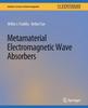 The Metamaterial Electromagnetic Wave Absorbers Book