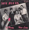 7inch Record ZOOTS - I'm Ready / How Long ACE849 ACE Records 1983 Belgium Blues Used