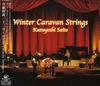 CD KAZUYOSHI SAITO - Junigatsu-Winter Caravan Strings-  Япония ОбиЯпонский Поп/Рок Б/У