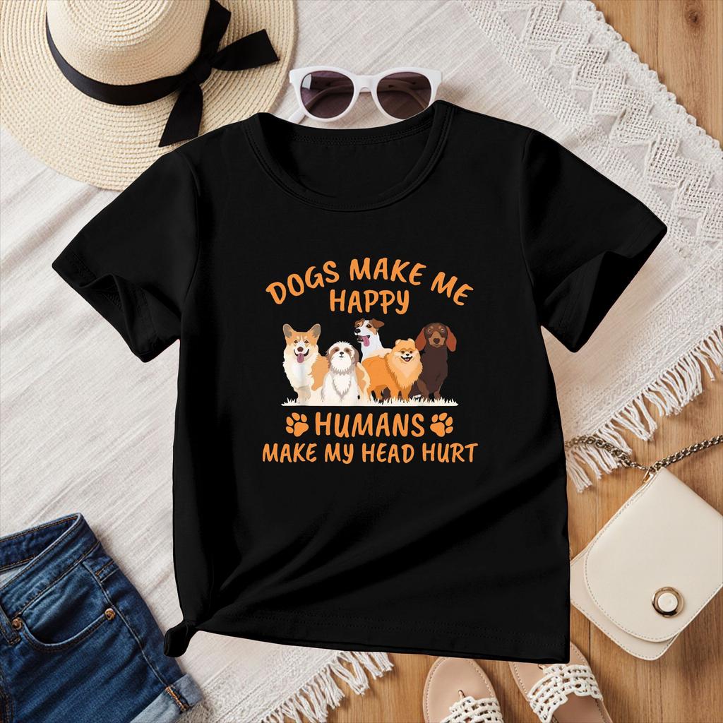 Dogs Make Me Happy HuUnisexs Make My Head Hurt Funny Gift TShirt Summer Crewneck Streetwear Women Clothes Casual Y2k Tee Shirts