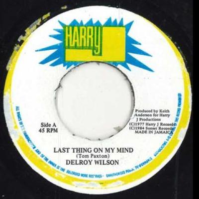7-дюймовая пластинка DELROY WILSON / UNKNOWN - Last Thing On My Mind / Book Of Rul Harry J 1984 Ямайка Регги, Ска и Даб