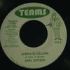 7inch Record EARL SIXTEEN - Africa Is Calling NONE Teams 2007 Jamaica Reggae, Ska & Dub Used