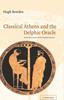 Книга Classical Athens And The Delphic Oracle by Hugh Bowden - Hardback