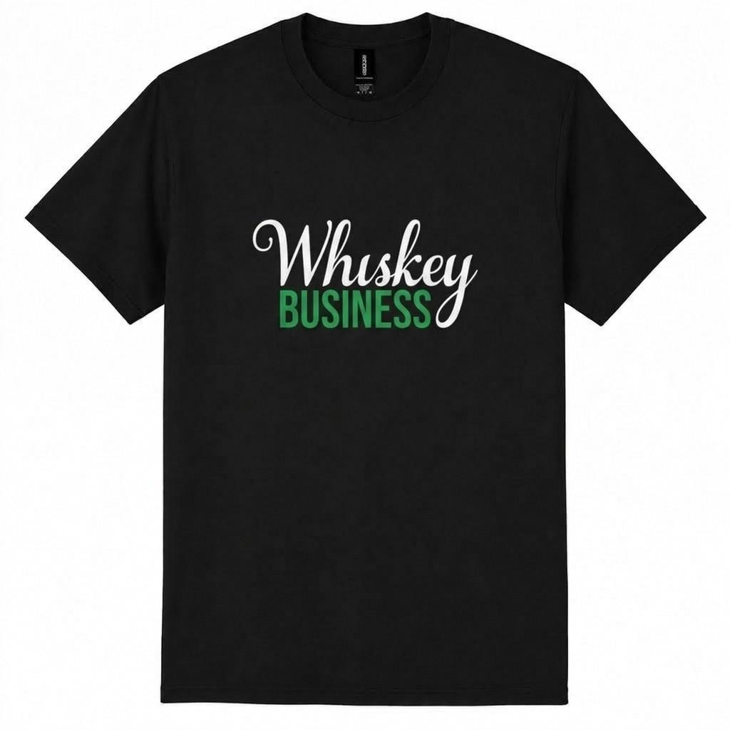 Whiskey Business T-Shirt Funny Drinking Irish Lover Tee S-5XL