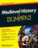 The Medieval History For Dummies Book