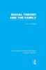 Книга Social Theory and the Family (RLE Social Theory)