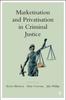 Книга Marketisation and Privatisation In Criminal Justice