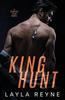 The King Hunt : A Marriage of Convenience Gay Romantic Suspense : 3 Book