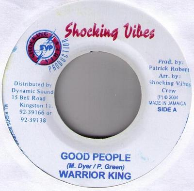 7-дюймовая пластинка WARRIOR KING / NESBETH - Good People / Only One NONE Shocking Vibes 2004 Ямайка Регги, Ска и Даб Б/У