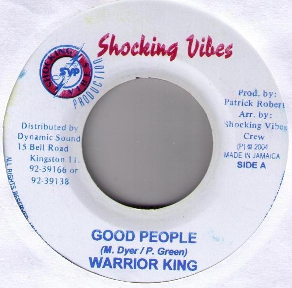 7inch Record WARRIOR KING / NESBETH - Good People / Only One NONE Shocking Vibes 2004 Jamaica Reggae, Ska & Dub Used