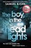 Книга The Boy In the Headlights : From the Author of the Richard & Judy Bestseller I???m Travelling Alone