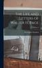 Книга The Life and Letters of Walter H. Page; Volume I