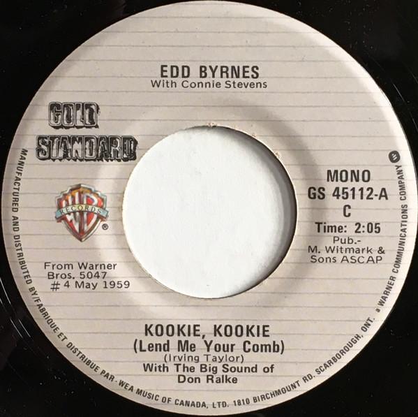 Пластинка 7 дюймов EDD "KOOKIE" BYRNES & CONNIE STEVEN - Kookie, Kookie (Одолжи мне расческу) GS45112 Warner Bros. Канада Рок Использованный