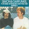 7-дюймовая пластинка SIMON GARFUNKEL For Emily Whenever I May Find Her CBS8336 CBS 1972 Нидерланды Кантри/Фолк Б/у