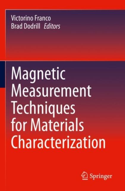 The Magnetic Measurement Techniques for Materials Characterization Book