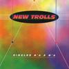 CD NEW TROLLS - Singles A's & B's MMP230 Mellow Records 1994 Не Япония Рок Б/У