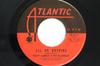 7-дюймовая пластинка PATTY LABELLE & THE BLUEBELLS - All Or Nothing / You Forgot How To  4552311 ATLANTIC 1965 US Соул/Фанк Б/У