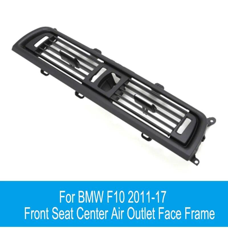 Car Front Row Wind Left Center Right Air Conditioning Vent Grill Outlet Panel Accessories For BMW F10 F18 F11 5 Series 2011-17