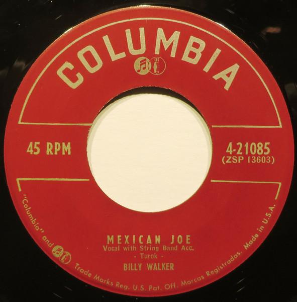 7-дюймовая пластинка БИЛЛИ УОКЕР - Mexican Joe 421085 Columbia 1953 США Фолк Б/У