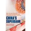 China's Superbank: Debt, Oil and Influence How China Development Bank Is Rewriting the Rules of Finance