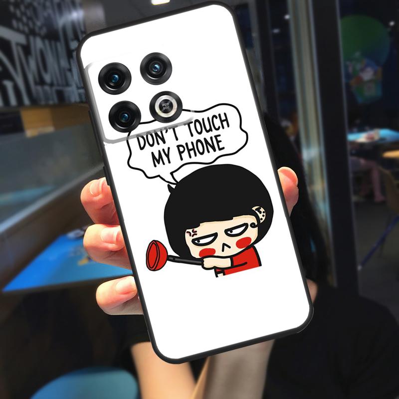 Чехол «Не трогай мой телефон» для OnePlus Nord 2 2T CE N10 N20 N300 OnePlus 9 Pro 10 Pro 8T 9R 9RT 10T Ace Cover