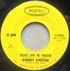 7inch Record BOBBY VINTON - Please Love Me Forever  510228 Epic 1967 US Rock Used
