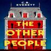 The Other People by C. B. Everett Paperback Book 9781398534544