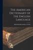 Книга The American Dictionary of the English Language