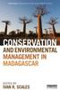 Книга Conservation and Environmental Management In Madagascar