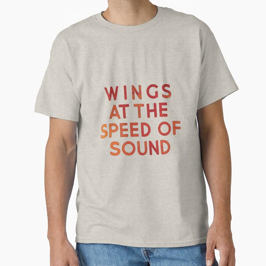 At The Speed Of Sound Classic T-Shirt
