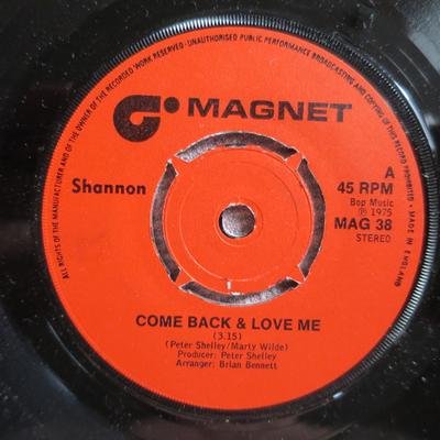 7-дюймовая пластинка SHANNON (10) - Вернись и люби меня Магнит MAG38 1975 Великобритания Поп Б/у