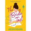 The Bride Test Hoang Writes With Insight And Empathy Paperback