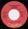 7-дюймовая пластинка AL MARTINO You Belong To Me Volare 4134 Capitol Records 1975 Канада Поп Б/у