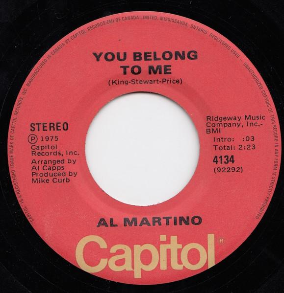 7-дюймовая пластинка AL MARTINO You Belong To Me Volare 4134 Capitol Records 1975 Канада Поп Б/у