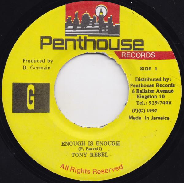 7inch Record TONY REBEL - Enough Is Enough NONE Penthouse Recor 2003 Jamaica Reggae, Ska & Dub Used