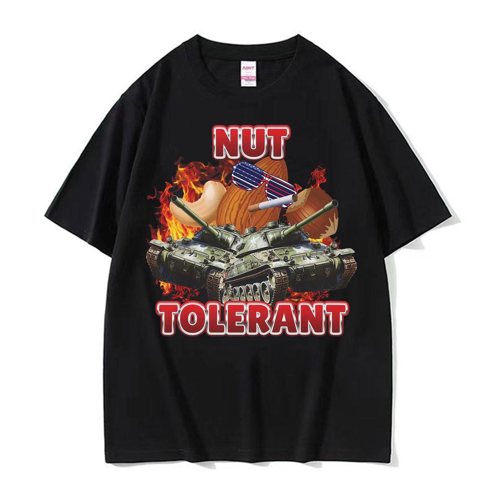 Nut Tolerant Funny Goofy Ahh Meme Tshirts Unisex High Street Vintage Short Sleeve T Shirt Men Summer Fashion Oversized Tees