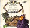 LP Record MICHAELSSCHAFFER  French Lute Music TV34137S TURNABOUT 1968 UK Classical Used