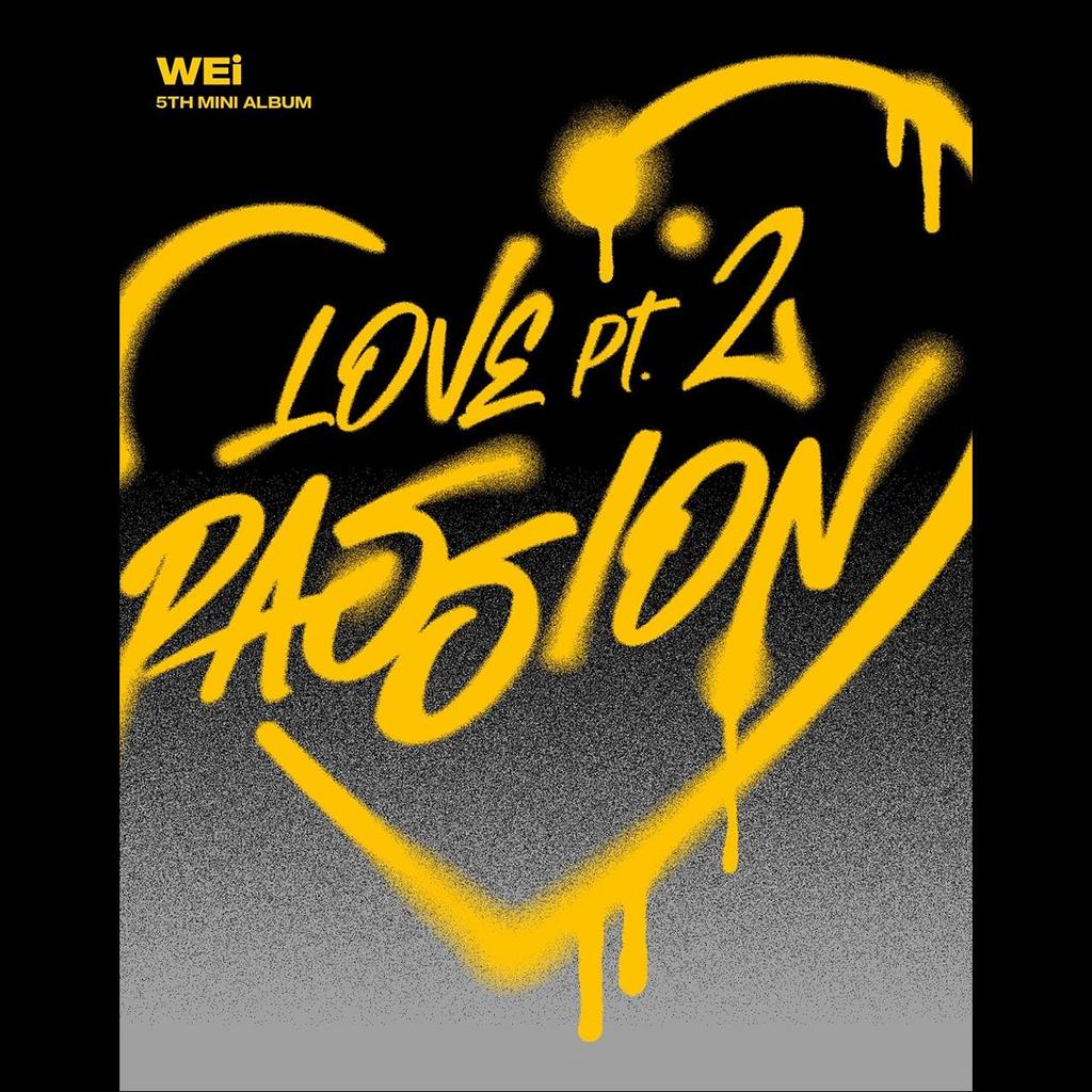 WEi Любовь Ч.2 : Пятый мини-альбом Passion