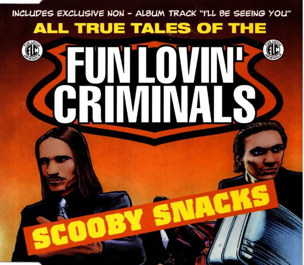 CD FUN LOVIN CRIMINALS Scooby Snacks 724388292528 EMI 1996 Европа Рок Б/у