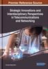 The Strategic Innovations and Interdisciplinary Perspectives In Telecommunications and Networking Book