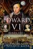 Книга Edward VI: Henry VIII's Overshadowed Son