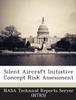 The Silent Aircraft Initiative Concept Risk Assessment Book