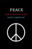 Книга Peace : A History of Movements and Ideas