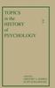Книга Topics In the History of Psychology : Volume II
