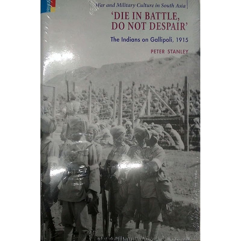 Die in Battle, Do Not Despair' About 1,600 of the Indians who served on