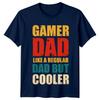 Gamer Dad Like A Regular Dad But Cooler Unisexs TShirt Fathers Day