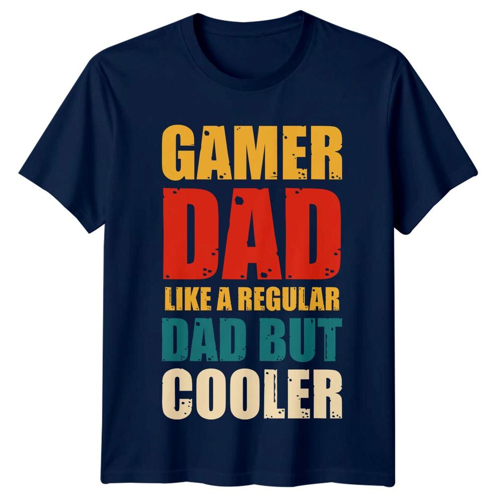 Gamer Dad Like A Regular Dad But Cooler Unisexs TShirt Fathers Day