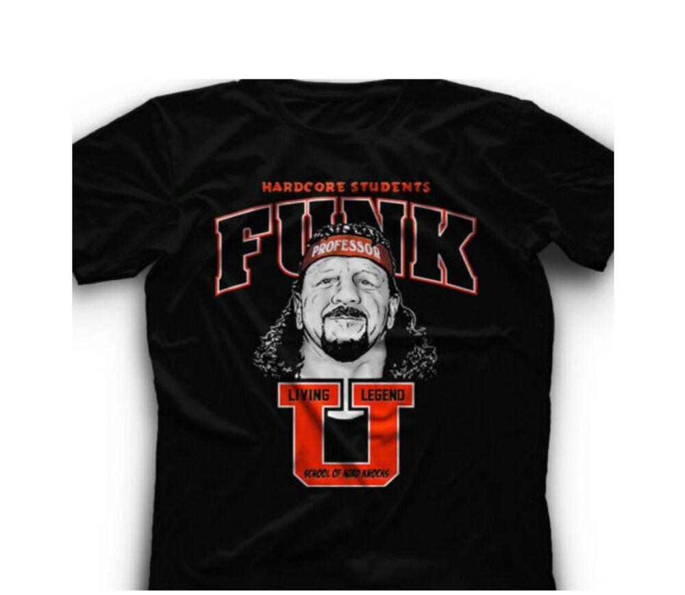 Hardcore students Funk Shirt professor School of hard knocks Terry Funk Tshirt Unisex T-Shirt