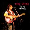 7-дюймовая пластинка MIKE READ Tell Me Im Wrong MCA884 MCA Records 1984 Великобритания Поп Б/у